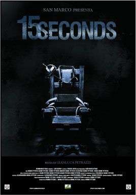 La locandina di '15 Seconds'