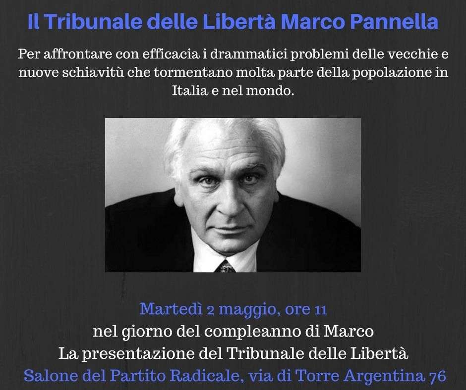 Tribunale delle Libertà Marco Pannella