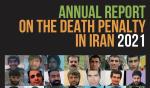 IRAN - IHR Death Penalty Report 2021