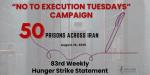 IRAN - 83rd week of No TO Execution Tuesdays